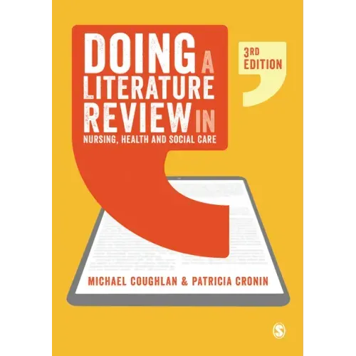 Doing a Literature Review in Nursing, Health and Social Care
