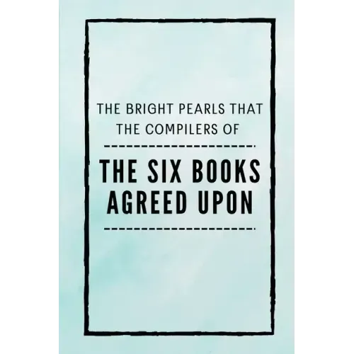 The Six Books Agreed Upon