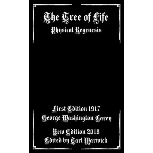The Tree of Life: Physical Regenesis