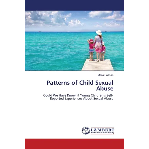 Patterns of Child Sexual Abuse