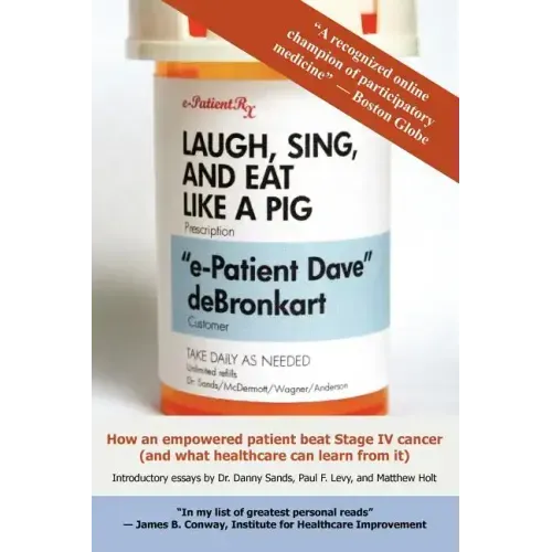 Laugh, Sing, and Eat Like a Pig