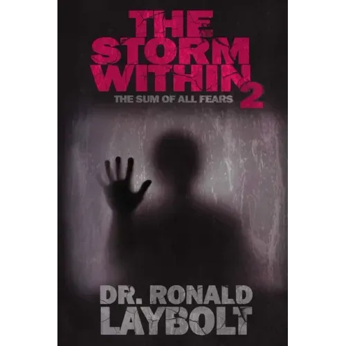 The Storm Within 2: The Sum Of All Fears