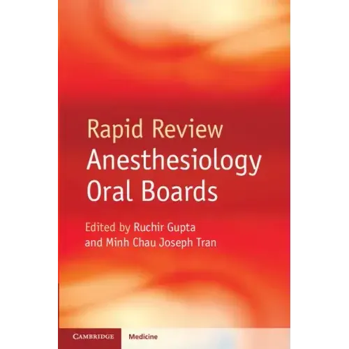 Rapid Review Anesthesiology Oral Boards