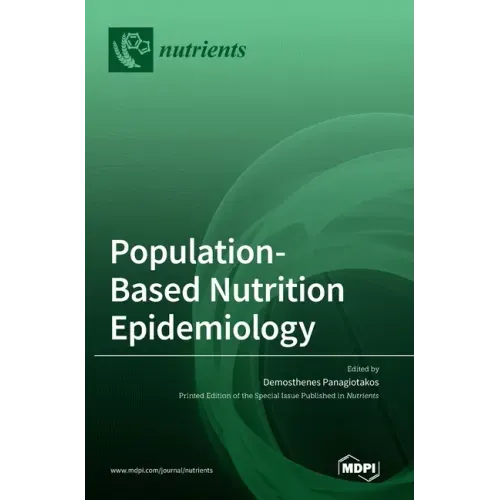 Population-Based Nutrition Epidemiology