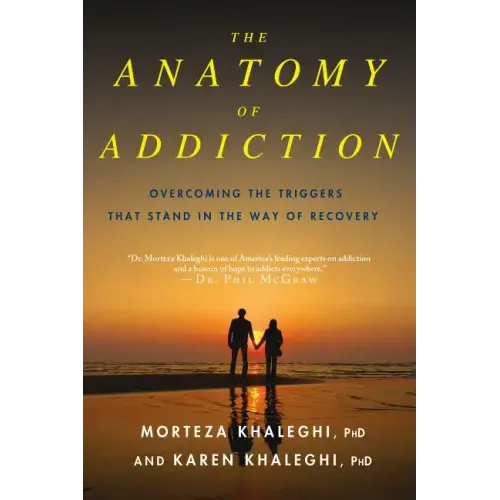 Anatomy of Addiction
