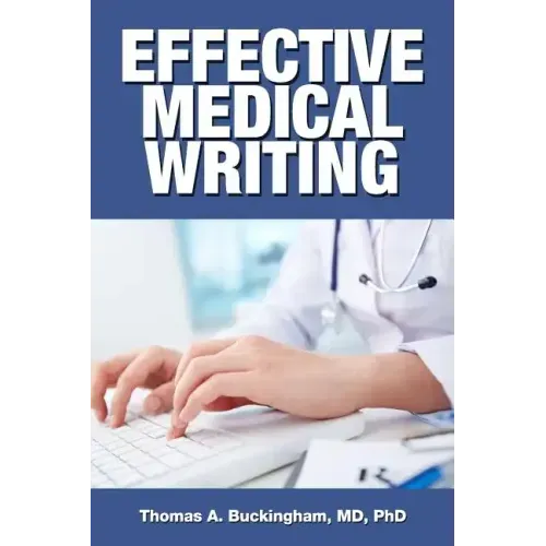 Effective Medical Writing
