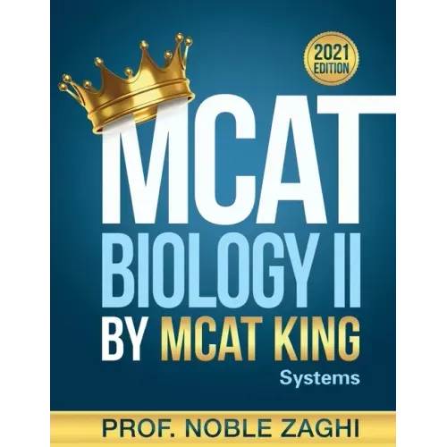 MCAT Biology II by MCAT KING: Systems Biology