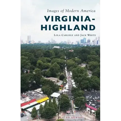 Virginia-Highland - Hardcover
