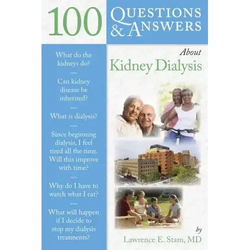 100 Q&as about Kidney Dialysis