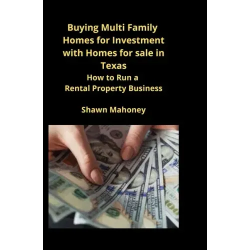 Buying Multi Family Homes for Investment with Homes for sale in Texas: How to Run a Rental Property Business
