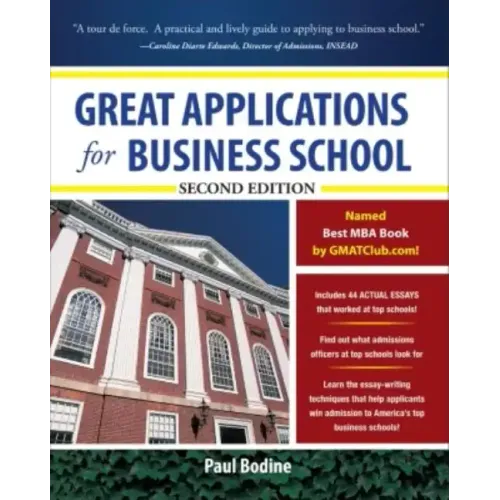 Great Applications for Business School, Second Edition