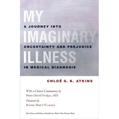 My Imaginary Illness