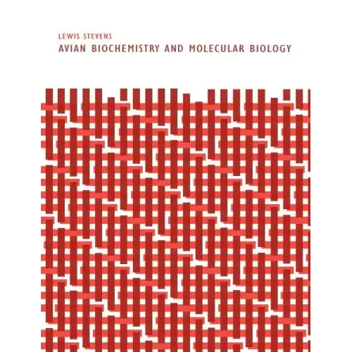 Avian Biochemistry and Molecular Biology