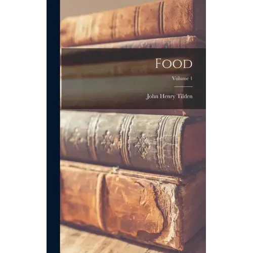 Food; Volume 1