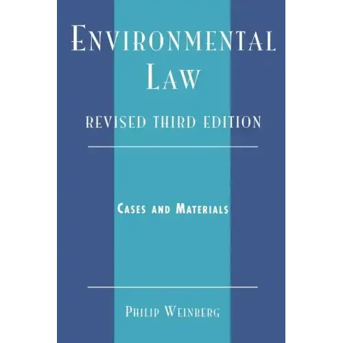 Environmental Law: Cases and Materials - Paperback