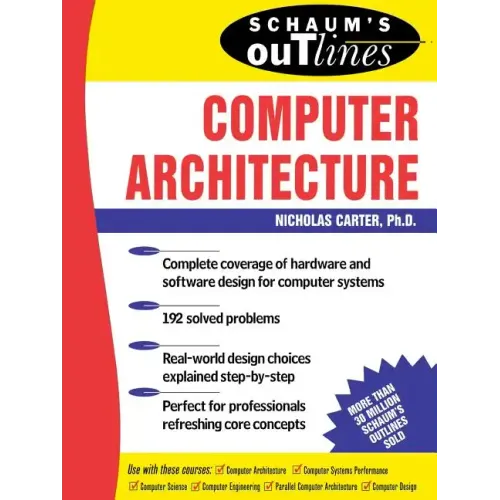 Schaum's Outline of Computer Architecture
