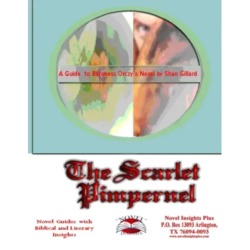 The Scarlet Pimpernel Novel Guide