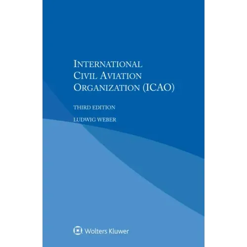 International Civil Aviation Organization