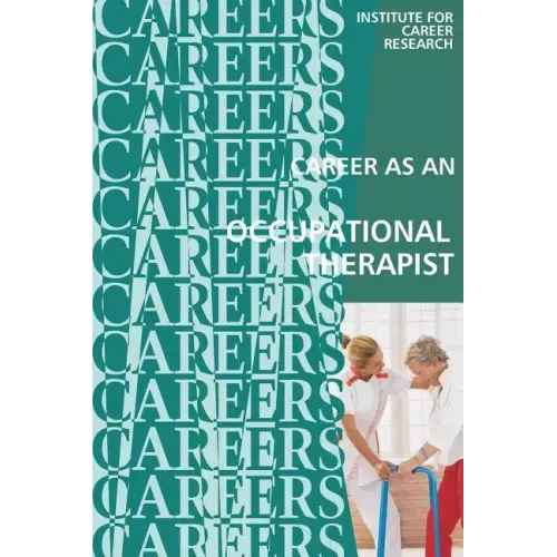 Career as an Occupational Therapist: Therapy Assistant