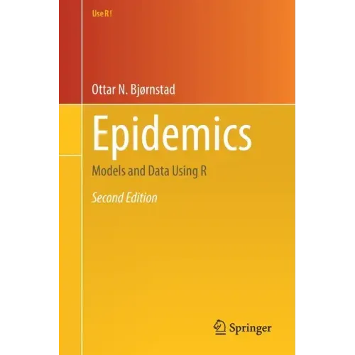 Epidemics: Models and Data Using R