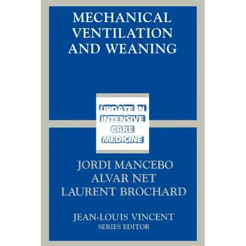 Mechanical Ventilation and Weaning