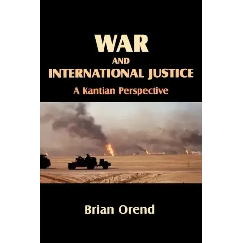 War and International Justice. a Kantian Perspective
