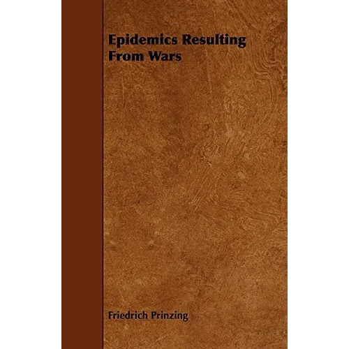 Epidemics Resulting from Wars