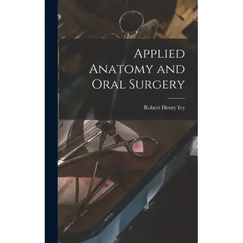 Applied Anatomy and Oral Surgery