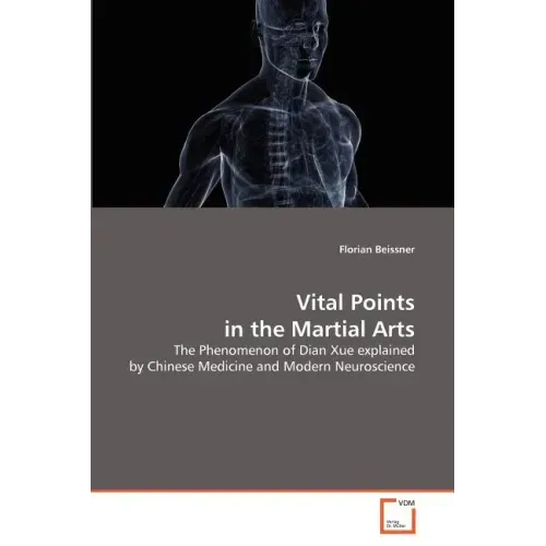 Vital Points in the Martial Arts