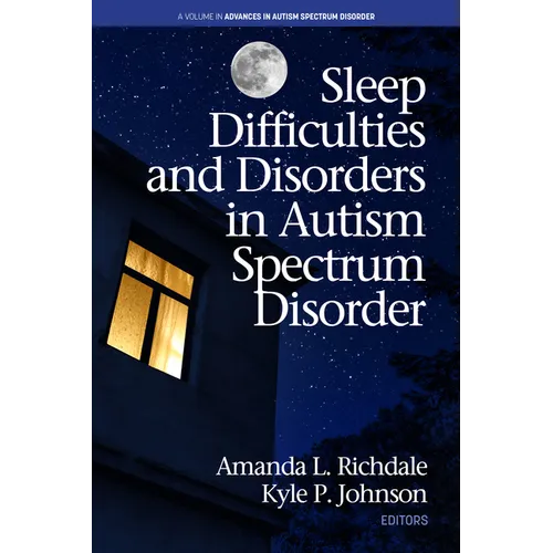 Sleep Difficulties and Disorders in Autism Spectrum Disorder