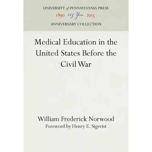 Medical Education in the United States Before the Civil War
