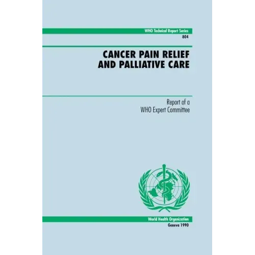 Cancer Pain Relief and Palliative Care