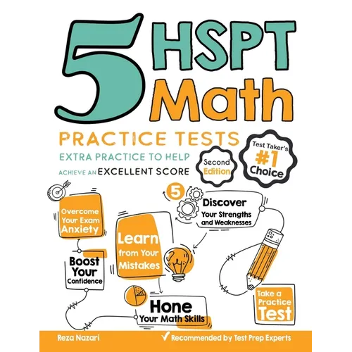 5 HSPT Math Practice Tests: Extra Practice to Help Achieve an Excellent Score