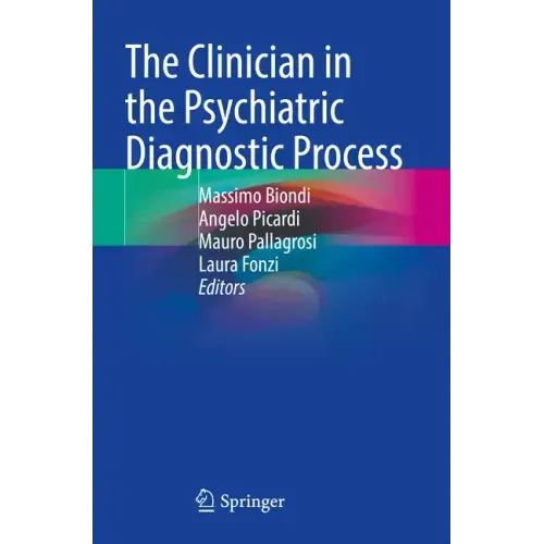 The Clinician in the Psychiatric Diagnostic Process