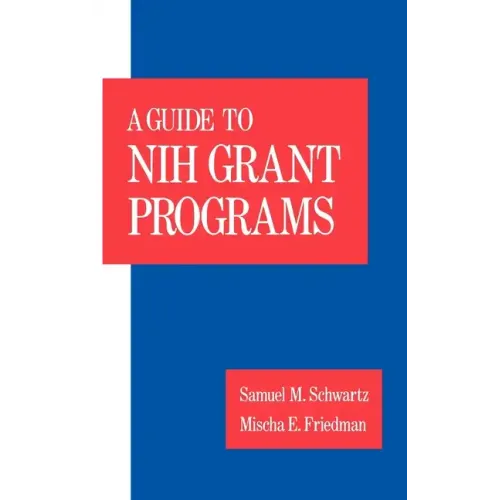 Guide to Nih Grant Programs