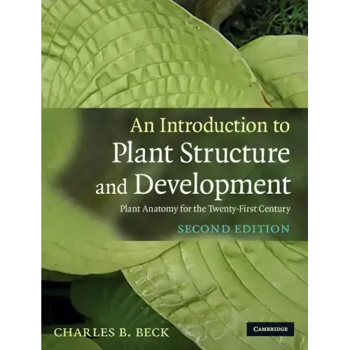 An Introduction to Plant Structure and Development