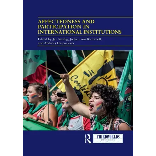Affectedness and Participation in International Institutions