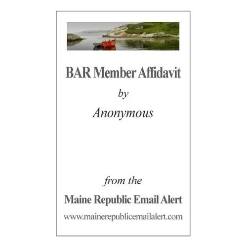 BAR Member Affidavit: by Anonymous - Paperback
