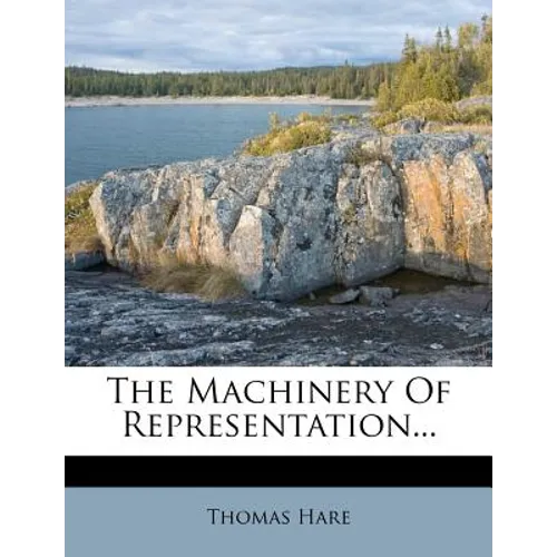 The Machinery of Representation...