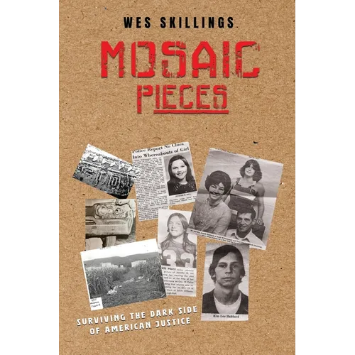 MOSAIC Pieces: Surviving the Dark Side of American Justice