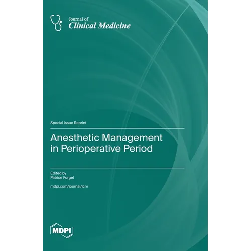 Anesthetic Management in Perioperative Period