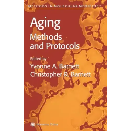 Aging Methods and Protocols