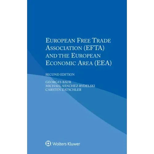 European Free Trade Association (Efta) and the European Economic Area (Eea)