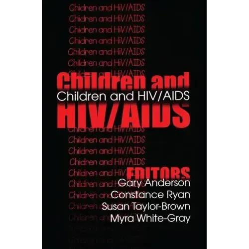 Children and Hiv/AIDS