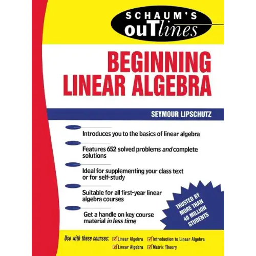 Schaum's Outline of Beginning Linear Algebra