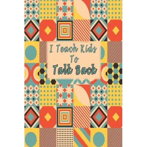 I Teach Kids To Talk Back: Speech Language Pathologist, gift for speech-language pathologist, Speech Therapy Assistants