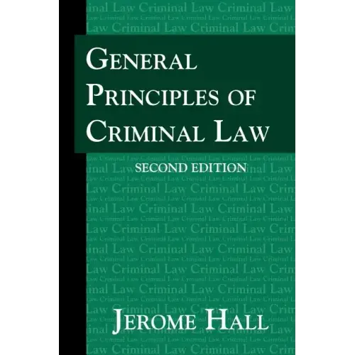 General Principles of Criminal Law. Second Edition.