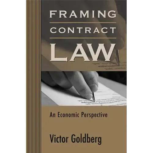 Framing Contract Law: An Economic Perspective - Paperback