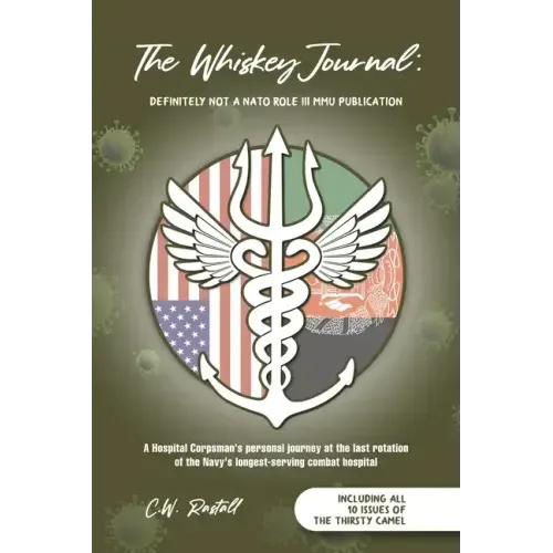 The Whiskey Journal: Definitely Not a NATO Role III MMU Publication