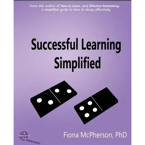 Successful Learning Simplified: A Visual Guide